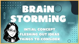 Brainstorming Ideas for Your Novel