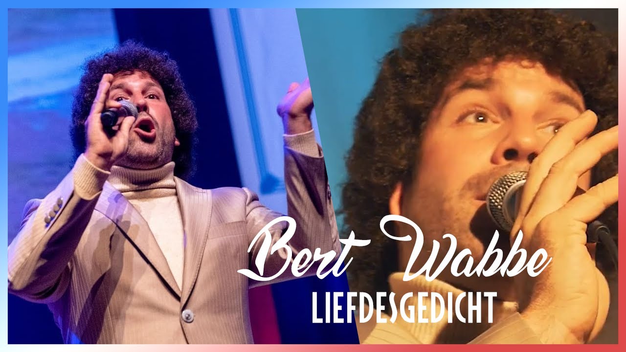 Bert Wabbe - Liefdesgedicht LIVE!