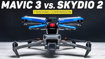 Mavic 3 vs. Skydio 2 Tracking Tests - Closing the Gap!