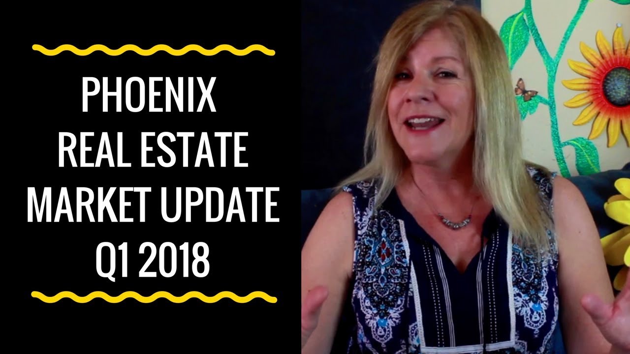 Phoenix Real Estate Market Update April 2018 YouTube