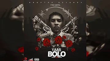 Vybz Kartel - Yami Bolo (Official Audio Track) 2020