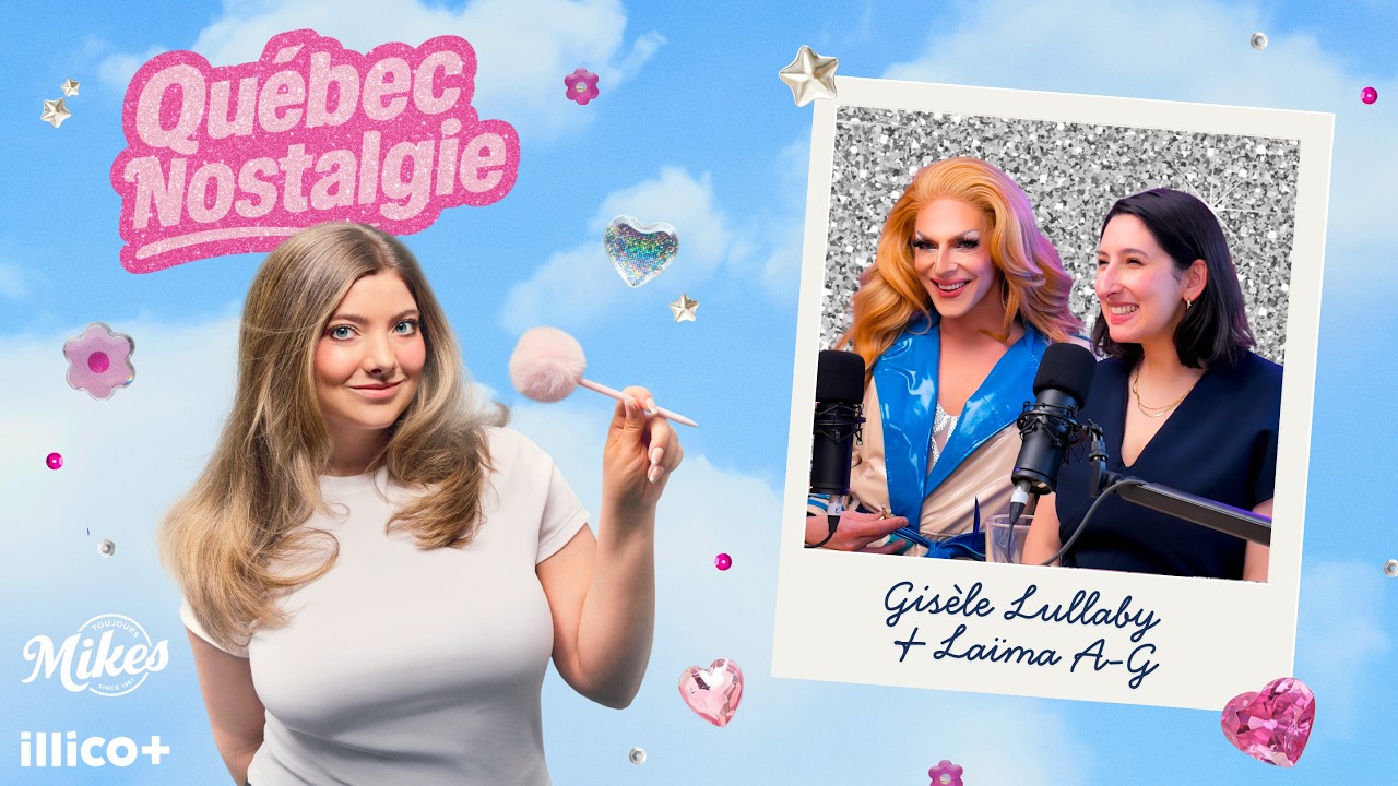 #43 Québec Nostalgie - Tout sur America’s Next Top Model avec Gisèle Lullaby et Laïma A-G
