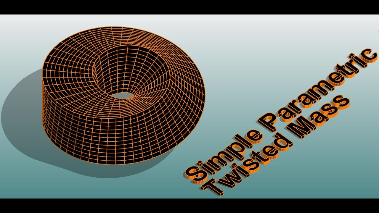 Everyday Revit (Day 366) - Parametric Twisted Mass - YouTube