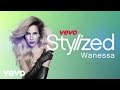 Wanessa - VEVO Stylized