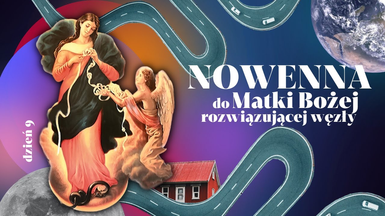 Nowenna do Matki Bożej rozwiązującej węzły || dzień 9 - YouTube