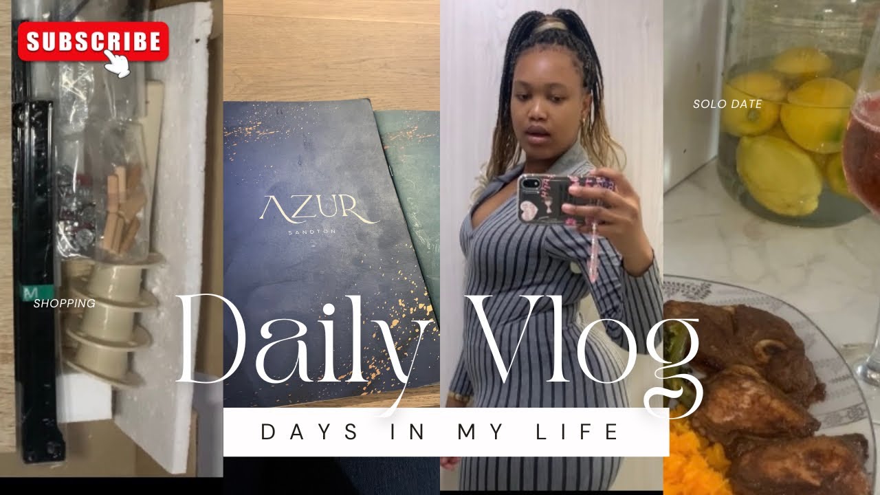 VLOG: shopping+ DIY mode+ solo date+ MORE|| SOUTH AFRICAN YOUTUBER 