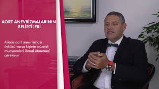 Aort anevrizmalarının belirtileri nelerdir? - Doç. Dr. Oğuz Yılmaz Resimi