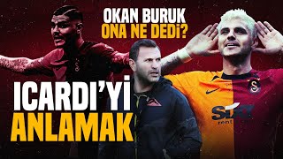 Okan Buruk Icardi Üzerinden Floryayı Nasıl Kazandı?