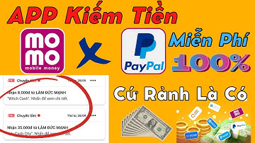 Ứng Dụng Kiếm Tiền MoMo × PayPal Mới Nhất 2022 | Chơi Game Kiếm Tiền Online Miễn Phí | Pocket Money