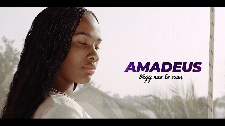 Massamba Amadeus - Amadeus - Bëgg naa la man