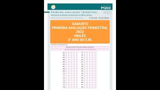 GABARITO - PRIMEIRA AVALIAÇÃO TRIMESTRAL 2022 - INGLÊS - 3° ANO DO E.M.