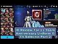 ID Review For 11 Years Anniversary Uniform &amp; T4 Selector Part 2 - Marvel Future Fight