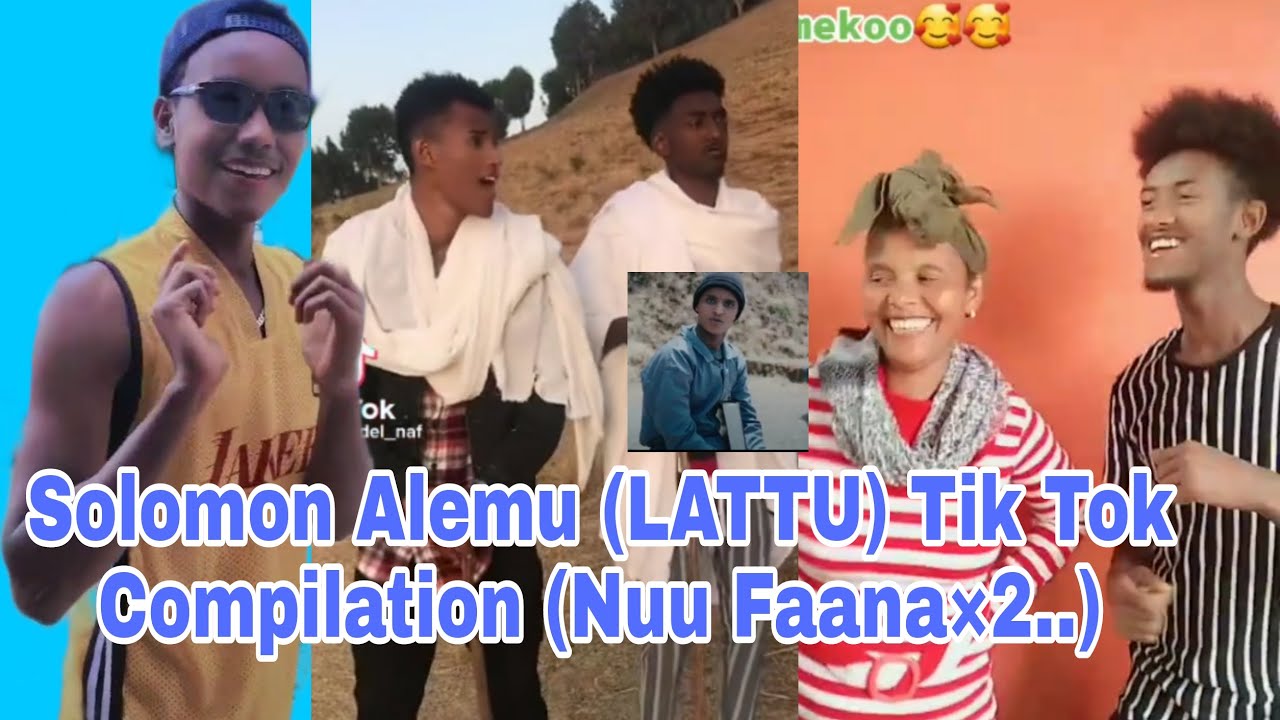 Tik Tok compilation Solomon Alemu LATUUNuu Faana nuu faana gospel  songs   wakjiratube