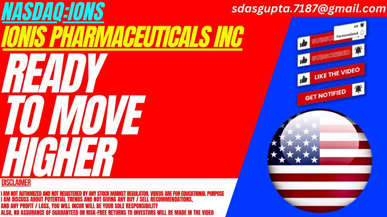 READY TO MOVE HIGHER : IONS STOCK ANALYSIS | IONIS PHARMACEUTICALS INC STOCK