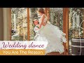 You Are The Reason - Calum Scott | Wedding Dance ONLINE ❤️ Pierwszy Taniec