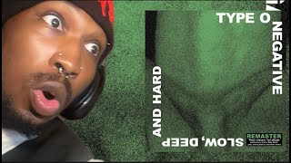 TYPE O NEGATIVE..WOW!!! | Typo O Negative - Slow, Deep, and Hard (Full Album) | Reaction/Review