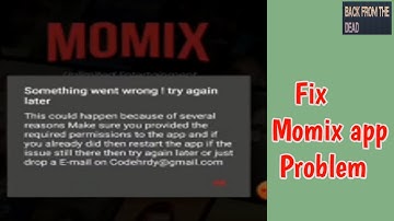 Fix Momix app not working Problem | Momix something went wrong problem | something went wrong