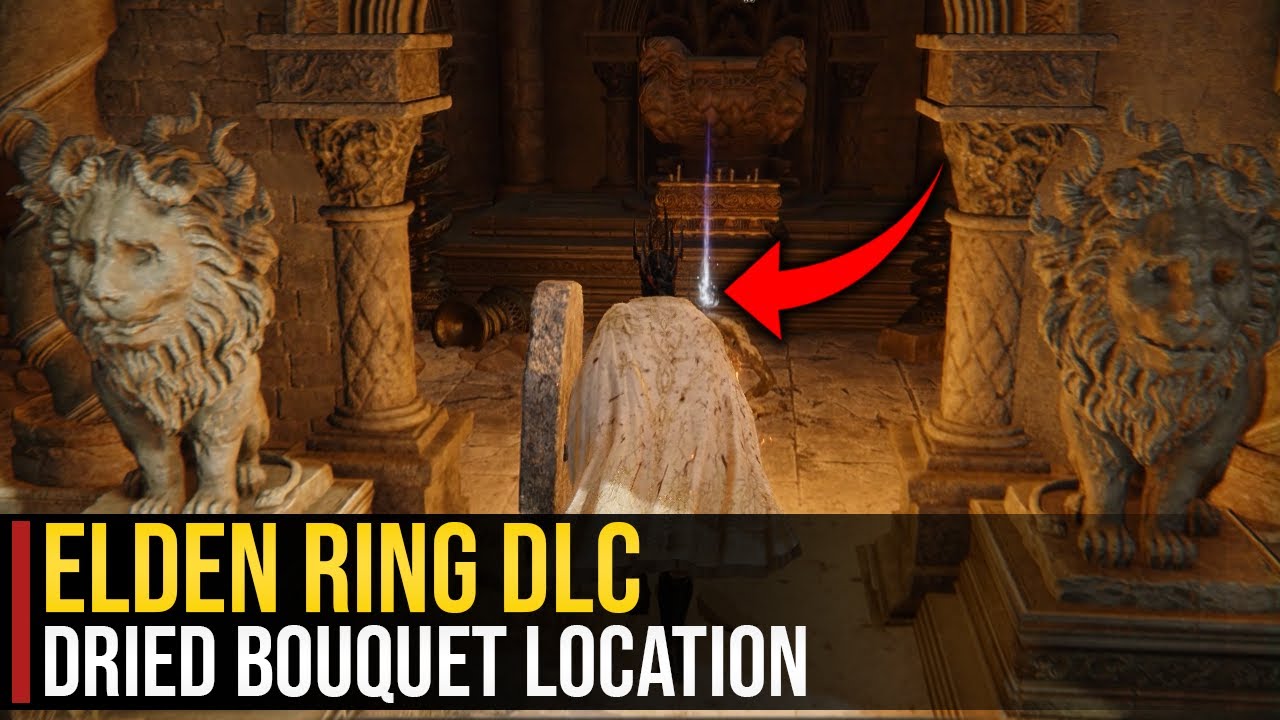 Dried Bouquet location Elden Ring Shadow of the Erdtree YouTube