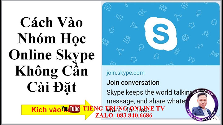 1 nhóm skype có thể có bao nhiêu người join năm 2024