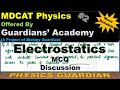 Electrostatics MCQ Discussion | MDCAT Physics | The Guardians' Academy