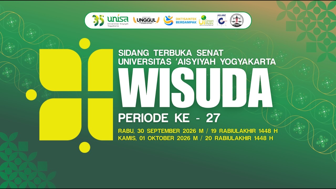 WISUDA UNISA YOGYAKARTA PERIODE KE-27, KAMIS 01 OKTOBER 2026