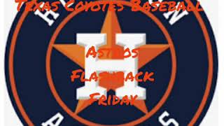 Astros Opening Day 2020- Flashback Friday