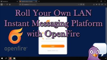 Roll Your Own LAN Instant Messaging Platform with OpenFire