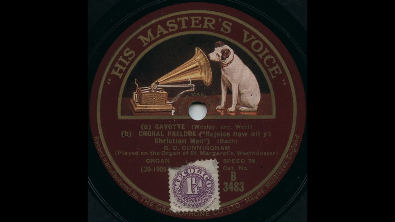 Choral BWV 734  J.S. Bach, G.D. Cunningham St Margaret's Westminster London (78 rpm, 1929)