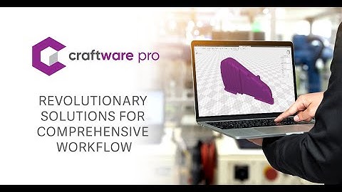 Craftware Pro - Revolutionary slicer solutions for comprehensive workflow