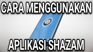 CARA MUDAH MENGGUNAKAN APLIKASI SHAZAM (MENCARI JUDUL LAGU) screenshot 1