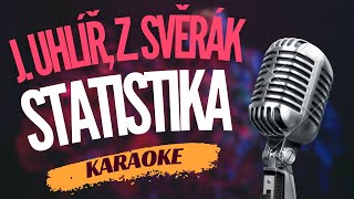 Karaoke - Jaroslav Uhlíř & Zdeněk Svěrák - "Statistika" | Zpívejte s námi!