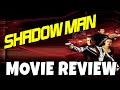 Shadow Man (2006) - Steven Seagal - Comedic Movie Review