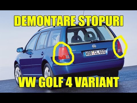 TUTORIAL: Demontare stopuri VW Golf 4 Bora Variant Break Combi in 4 pasi  simpli - YouTube