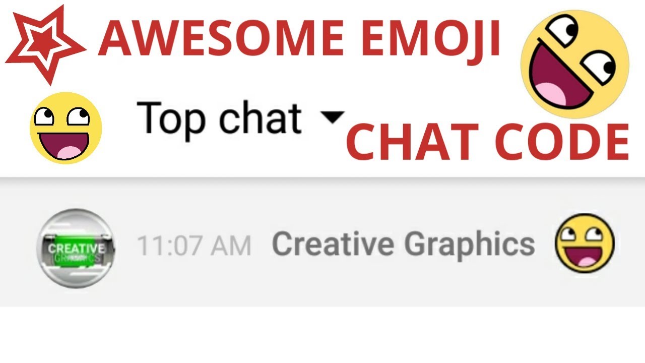 Youtube Awesome Emoji Code Livestream Chat Graphics Youtube