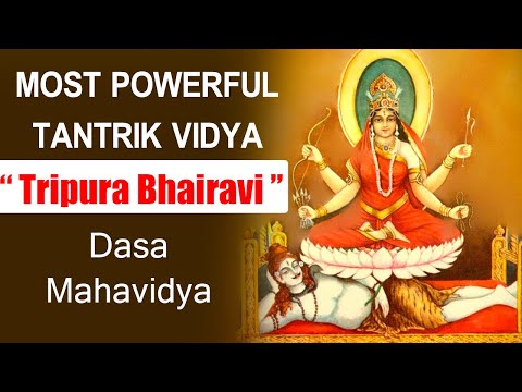 Goddess Tripura Bhairavi | Most Powerful Dasa Mahavidya | Dasa Mahavidya Explained in English