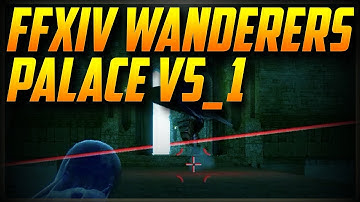 CS:GO Zombies | FFXIV Wanderers Palace (v5_1) - Ultimate Mode