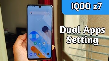 How To Enable Dual App In Iqoo z7, Create Dual App In Iqoo z7, How To Enable Clone App In Iqoo z7