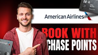 How to Book American Airlines With Chase Points (Simple Guide)