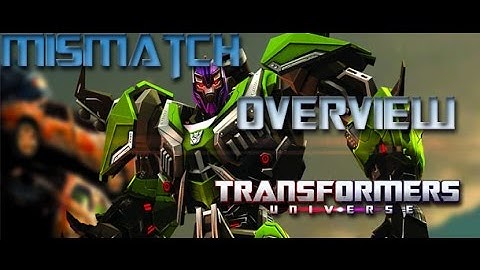 [BETA] Transformers Universe: Mismatch Overview