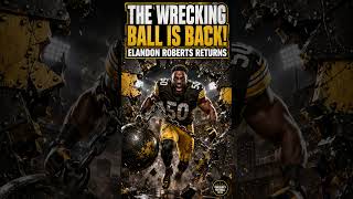 STEELERS: The Wrecking Ball is
