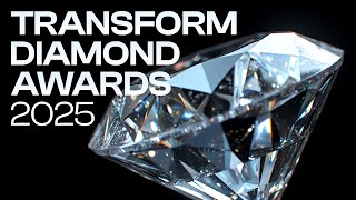 Transform Diamond Awards 2025 Virtual Awards Ceremony