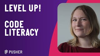 Code Literacy - JS Monthly Lunchtime Sessions - June 2021