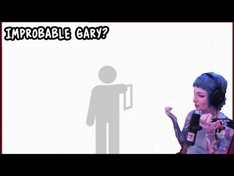 Improbable Gary - Guess the X!