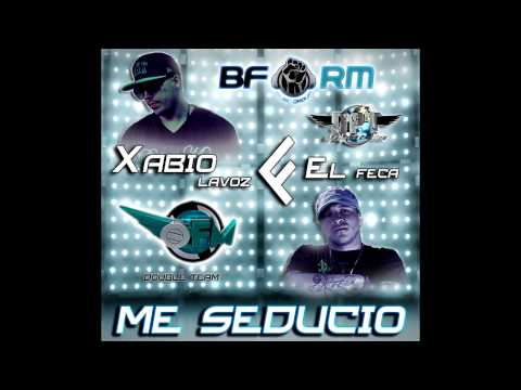 Xabio Lavoz Ft. El Feca " Me Seducio "