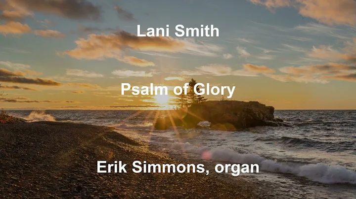 Lani Smith - Psalm of Glory