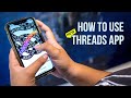 How to Use Threads App | Use Threads App on Instagram | Threads App Review