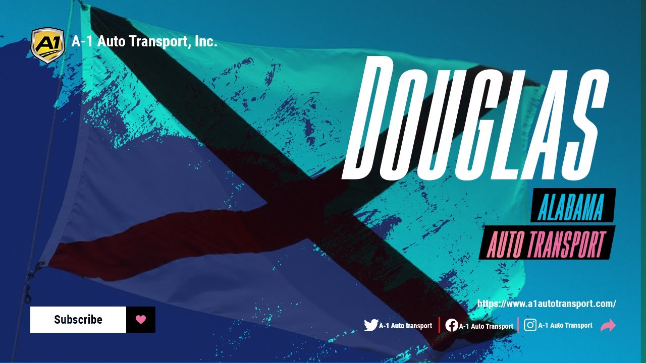 Car Shippers In Douglas, AL Douglas Auto Movers Vehicle Shipping
