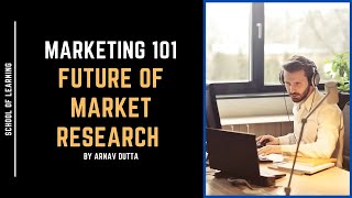 The Future of Market Research: Big Data, Neuroscience, and Crowdsourcing Explained