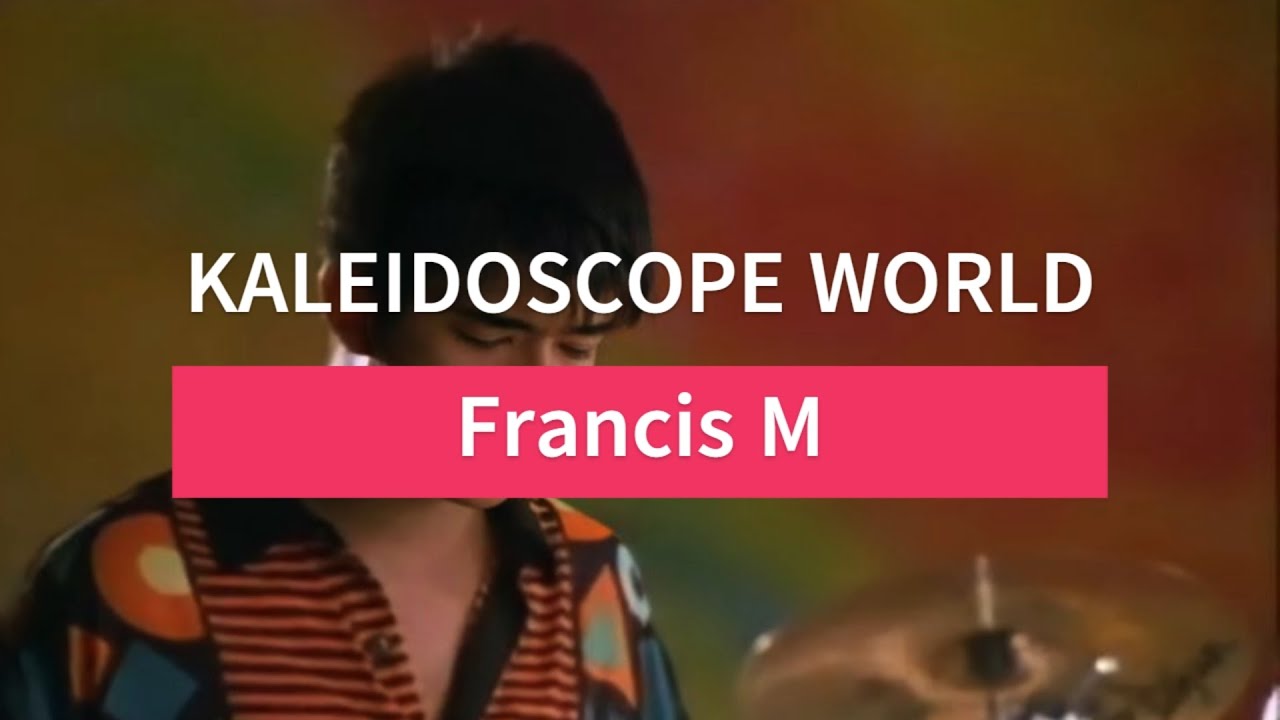 Francis M Kaleidoscope World Lyric Video Youtube 