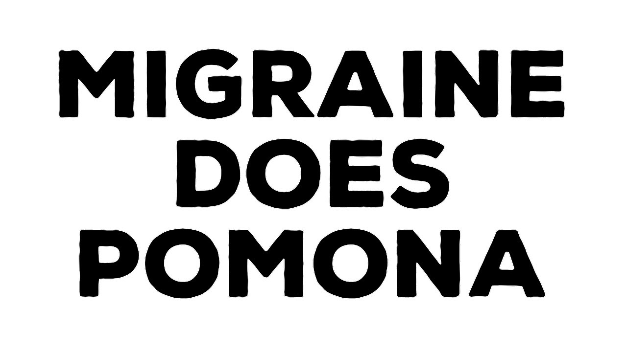 migraine-does-pomona-youtube